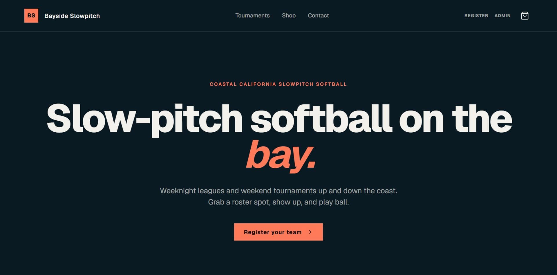 A branded public tournament website built with TOFTW — the Bayside Slowpitch home page